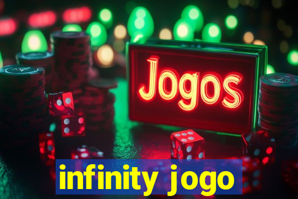 infinity jogo